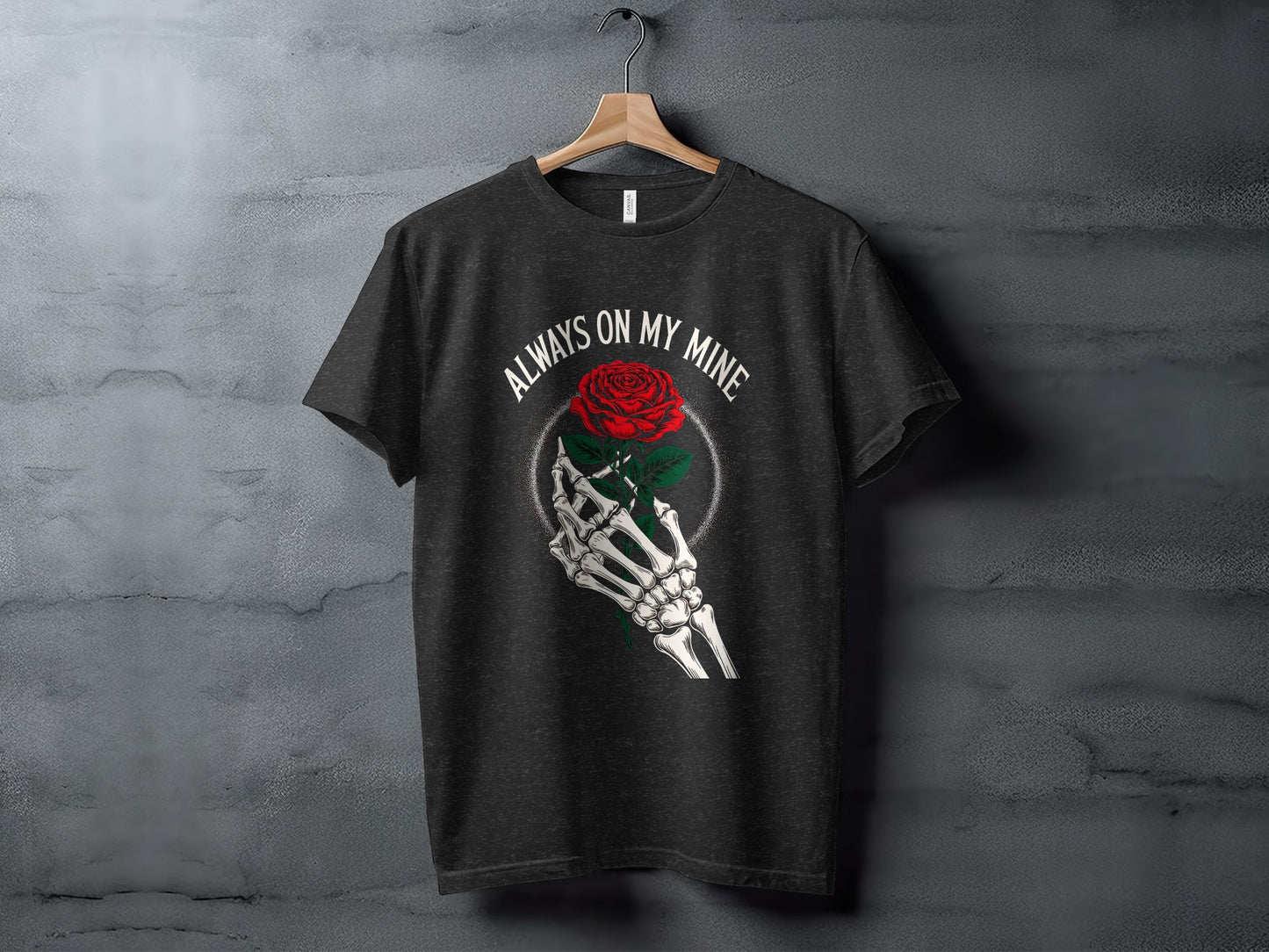 Always On My Mine Skeleton Hand Rose T-Shirt