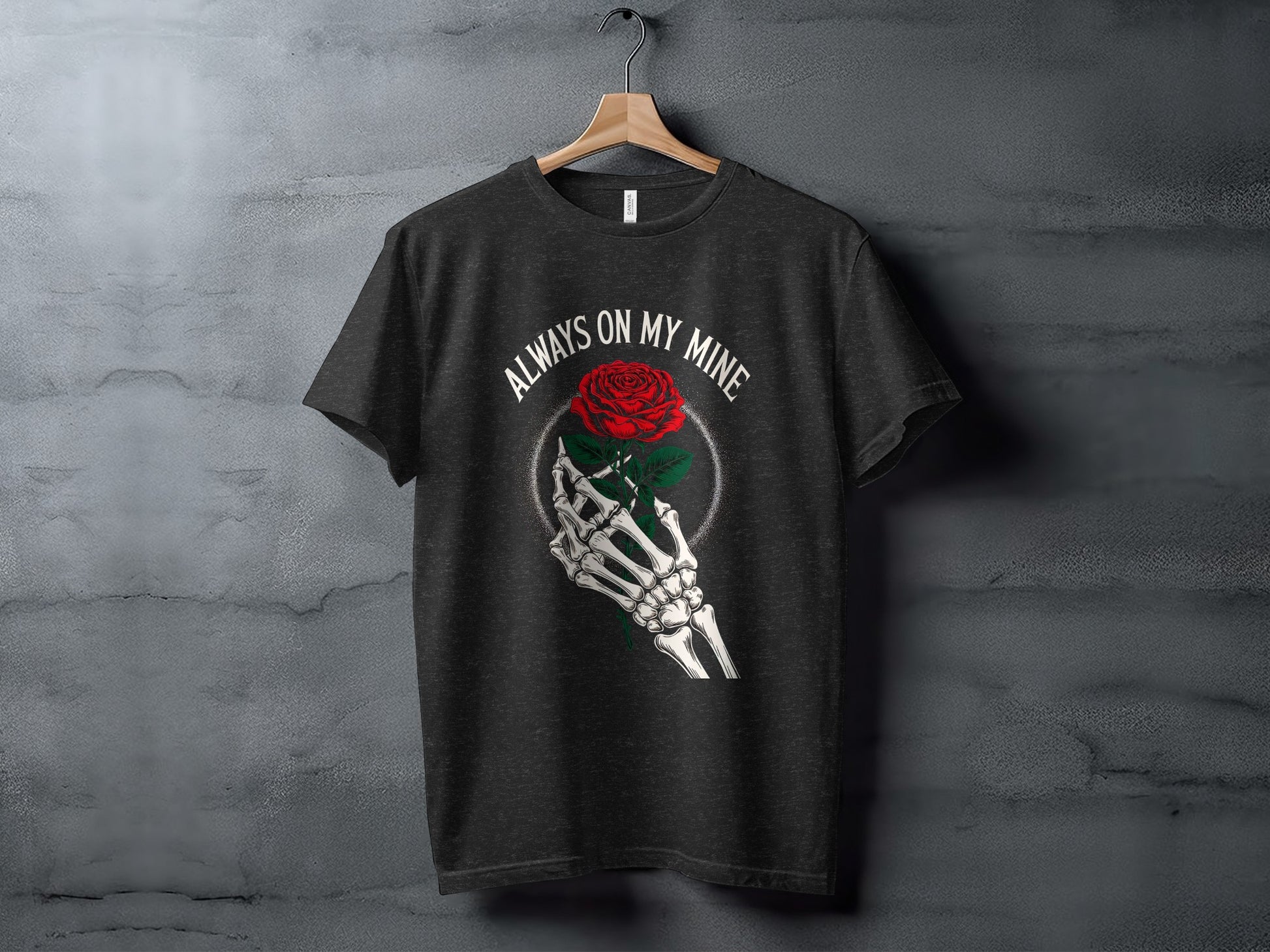 Always On My Mine Skeleton Hand Rose T-Shirt