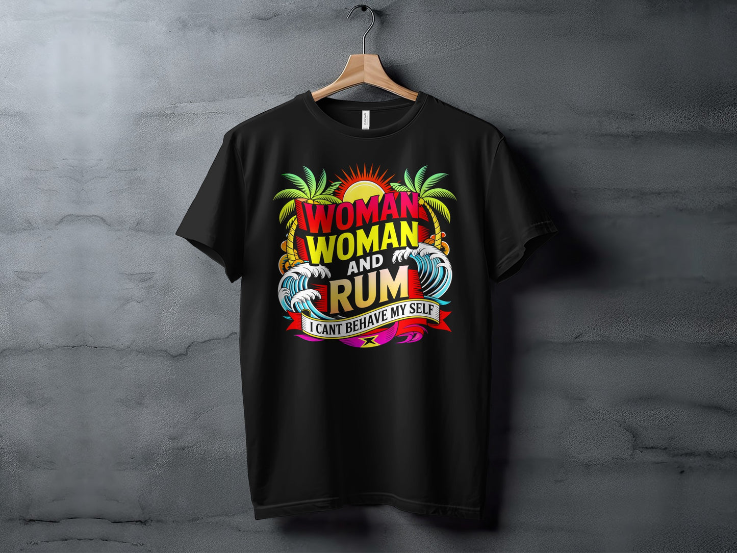Black t-shirt with "Woman and Rum I Can't Behave Myself" text, palm trees, and waves.