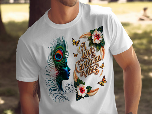 Love the Caribbean Vibes Love Soca Music t-shirt