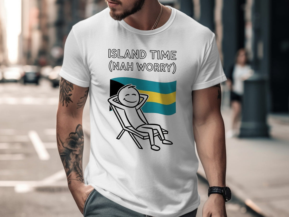 Man in a white t-shirt with "Island Time (Nah Worry)" and a Bahamian flag graphic.