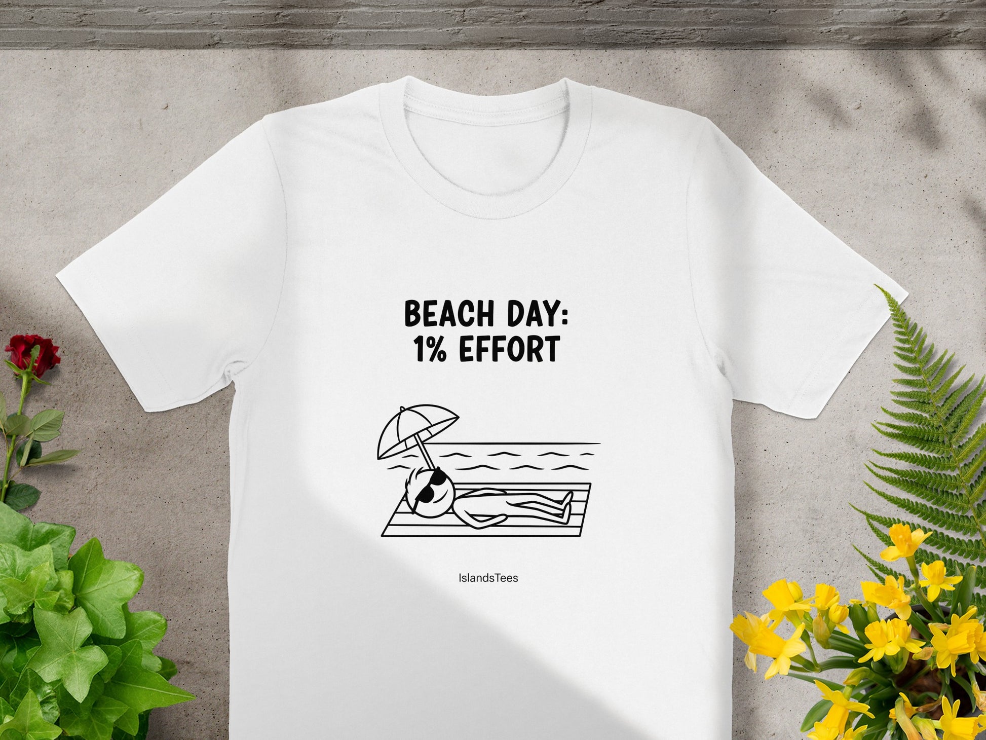 Beach Day 1% Effort Relaxing Graphic T-Shirt