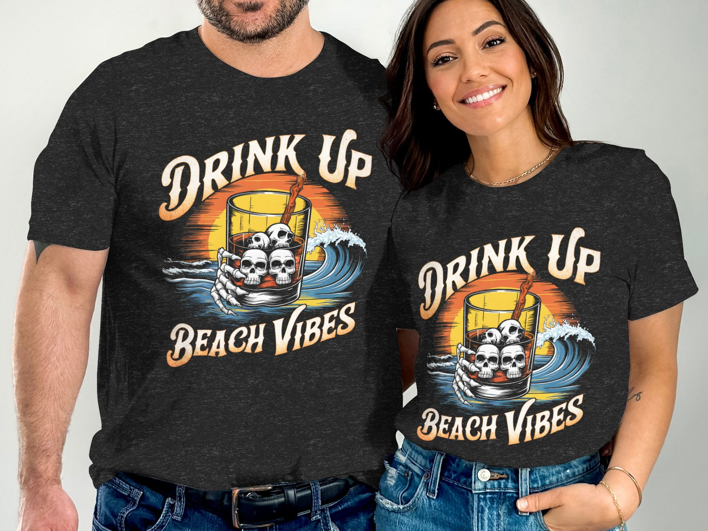 Drink Up Beach Vibes Graphic T-Shirt Couples Matching